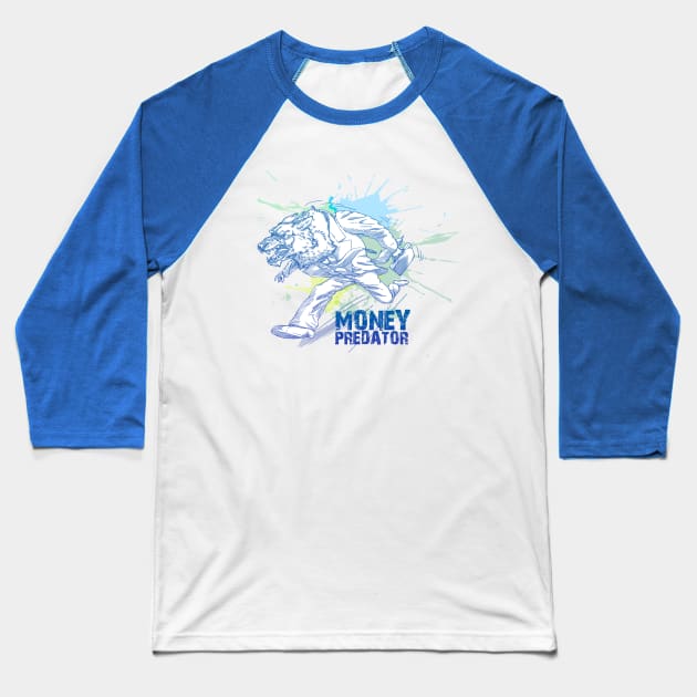 Money Predator Baseball T-Shirt by SirDenis